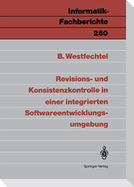 Revisions- und Konsistenzkontrolle in einer integrierten Softwareentwicklungsumgebung