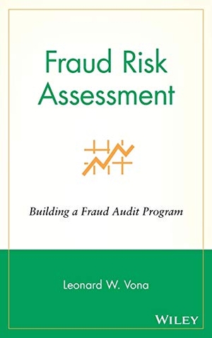 Vona. Fraud Risk Assessment. John Wiley & Sons, 2008.