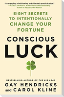 Conscious Luck