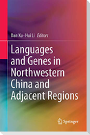 Languages and Genes in Northwestern China and Adjacent Regions