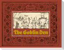 The Goblin Den