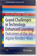 Grand Challenges in Technology Enhanced Learning