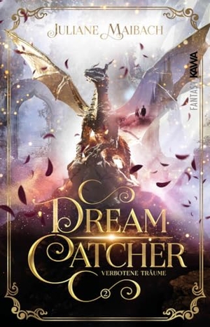 Maibach, Juliane. Dreamcatcher | Verbotene Träume (Band 2) - Ein romantisches Fantasy-Abenteuer zwischen Traum und Wirklichkeit. Kampenwand Verlag, 2024.