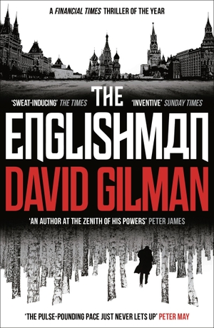 Gilman, David. The Englishman. Bloomsbury Publishing PLC, 2021.