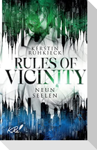 Rules of Vicinity - Neun Seelen
