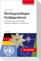 Rechtsgrundlagen Feldjägerdienst