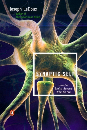 Ledoux, Joseph. Synaptic Self - How Our Brains Become Who We Are. Penguin Random House Sea, 2003.