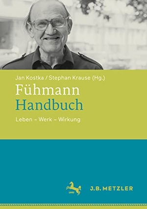 Kostka, Jan. Fühmann-Handbuch - Leben - Werk - Wirkung. Metzler Verlag, J.B., 2026.