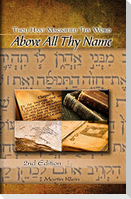 Above All Thy Name