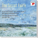 The Secret Faur': Orchestral Songs & Suites