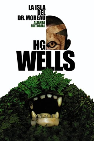 Wells, H. G.. La isla del Dr. Moreau. Alianza Editorial, 2014.