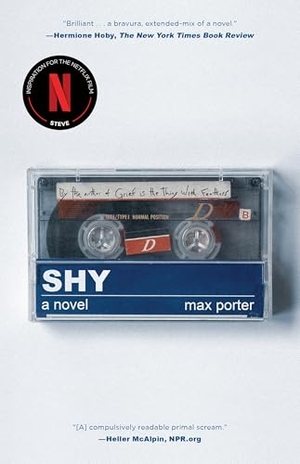 Porter, Max. Shy. Graywolf Press, 2024.