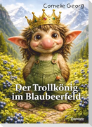 Der Trollkönig im Blaubeerfeld