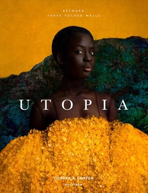 Gorfer, Nina / Sarah Cooper. Cooper & Gorfer: Between These Folded Walls, Utopia. Bokforlaget Max Strom, 2021.