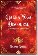 Chakra Yoga Discourse