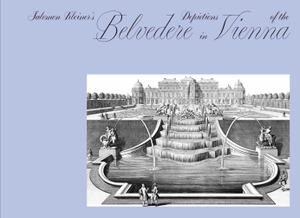Rollig, Stella / Georg Lechner (Hrsg.). Salomon Kleiner's Drawings of the Belvedere in Vienna. König, Walther, 2026.