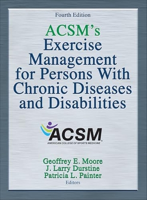 American College Of Sports Medicine. ACSM's Exercise Management for Persons with Chronic Diseases and Disabilities. Human Kinetics Publishers, 2016.