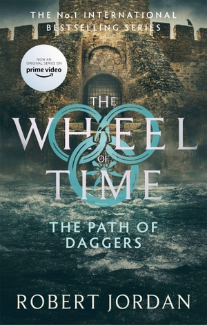 Jordan, Robert. The Path of Daggers - Book 8 of the Wheel of Time (Now a major TV series). Little, Brown Book Group, 2021.