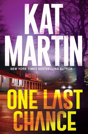 Martin, Kat. One Last Chance - A Thrilling Novel of Suspense. Kensington Publishing Corporation, 2022.