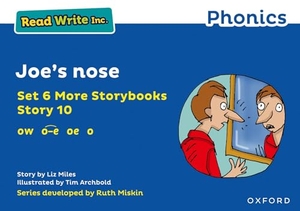 Miles, Liz. Read Write Inc. Phonics: Joe's nose (Blue Set 6A Storybook 10). Oxford University Press, 2021.