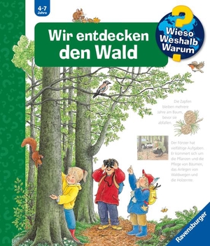 Weinhold, Angela. Wieso? Weshalb? Warum?, Band 46: Wir entdecken den Wald. Ravensburger Verlag, 2009.