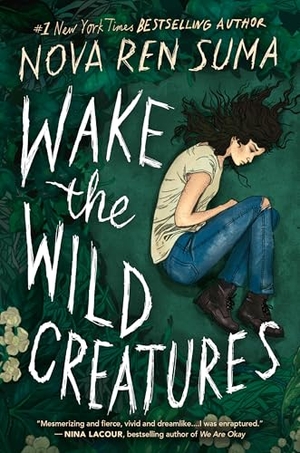 Suma, Nova Ren. Wake the Wild Creatures. Little, Brown Books for Young Readers, 2025.
