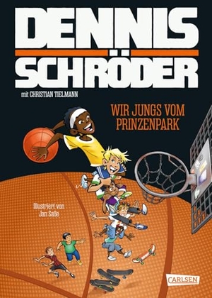 Schröder, Dennis / Christian Tielmann. Wir Jungs vom Prinzenpark - Inspirierende Autobiografie von Dennis Schröder für Basketballfans ab 8 Jahren. Carlsen Verlag GmbH, 2025.