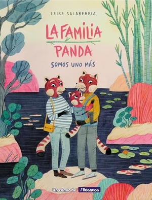 Salaberría, Leire. La Familia Panda: Somos Uno Más / The Panda Family: Plus One. Prh Grupo Editorial, 2020.