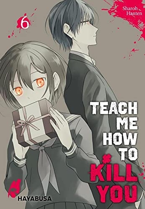 Hanten, Sharoh. Teach me how to Kill you 6 - Blutiger Manga-Thriller über einen Serienkiller und seine Schülerin!. Carlsen Verlag GmbH, 2022.