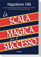 La scala magica per il successo