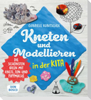 Kneten und Modellieren in der Kita
