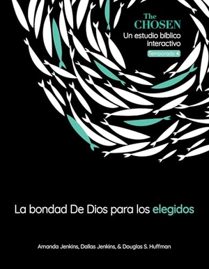 Jenkins, Amanda / Jenkins, Dallas et al. The Chosen La Bondad de Dios Para Los Elegidos, Temporada 4 (God's Goodness for the Chosen, Season 4) (Spanish) - Volume 4. David C Cook, 2026.
