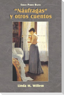 Naufragas y Otros Cuentos