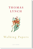 Walking Papers