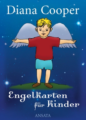 Cooper, Diana. Engelkarten für Kinder. Ansata Verlag, 2018.