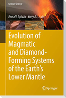 Evolution of Magmatic and Diamond-Forming Systems of the Earth's Lower Mantle