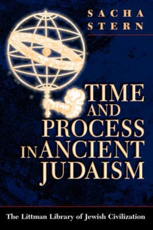 Stern. Littman Time and Process in Ancient Judaism. Liverpool University Press, 2024.