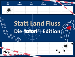 Statt Land Fluss - Die Tatort-Edition - Der Spieleklassiker Stadt Land Fluss neu interpretiert. Das perfekte Geschenk für alle Tatort-Fans. riva Verlag, 2021.