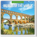 Bridges of the World - Brücken der Welt 2027 - 16-Monatskalender