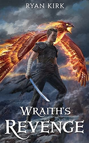 Kirk, Ryan. Wraith's Revenge. Waterstone Media, 2022.