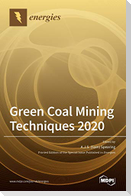 Green Coal Mining Techniques 2020