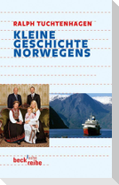 Kleine Geschichte Norwegens