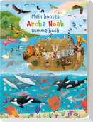 Mein buntes Arche Noah Wimmelbuch