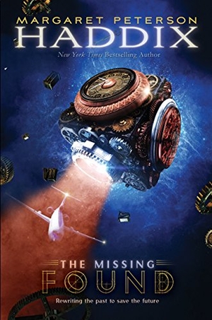 Haddix, Margaret Peterson. Found - Volume 1. Simon Spotlight, 2008.