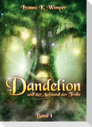 Dandelion und der Aufstand der Trolle