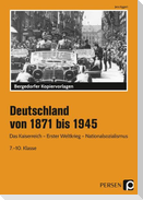 Deutschland von 1871 bis 1945