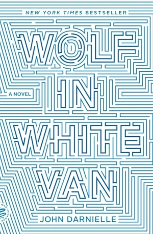 Darnielle, John. Wolf in White Van. St. Martins Press, 2015.