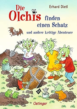 Dietl, Erhard. Die Olchis finden einen Schatz und andere krötige Abenteuer - Acht Geschichten aus dem lustigen Familienleben der Olchis in perfekter Vorleselänge für Kinder ab 6 Jahren. Oetinger, 2023.