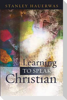Learning to Speak Christian
