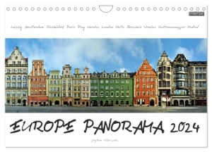 Rom, Jörg. Europe Panorama 2024 / UK-Version (Wall Calendar 2024 DIN A4 landscape), CALVENDO 12 Month Wall Calendar - European Cities from an unusual perspective. These unique panoramas are created from photos taken along whole street fronts in attractive european cities. Be amazed by cities like London, Amsterdam, Paris, Madrid.... Calvendo, 2023.